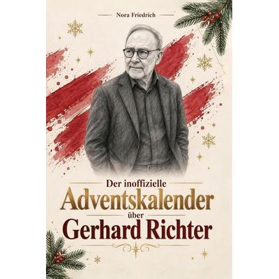 Der inoffizielle Adventskalender über Gerhard Richter