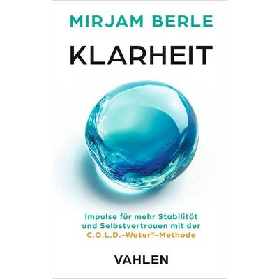 Klarheit, Taschenbuch von Mirjam Berle, Vahlen, Franz, 978-3-8006-7970-6