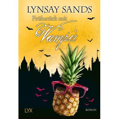 Frühstück mit Vampir, Taschenbuch von Lynsay Sands, LYX, 978-3-7363-0235-8