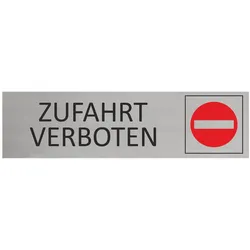 CombiCraft Aluminium Türschild Zufahrt verboten 165x45mm mit 3M-Tape