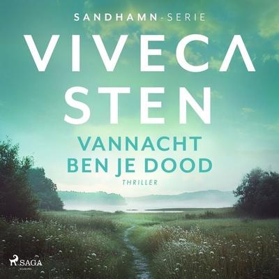 Vannacht ben je dood - Viveca Sten, Audio, 9788726355239