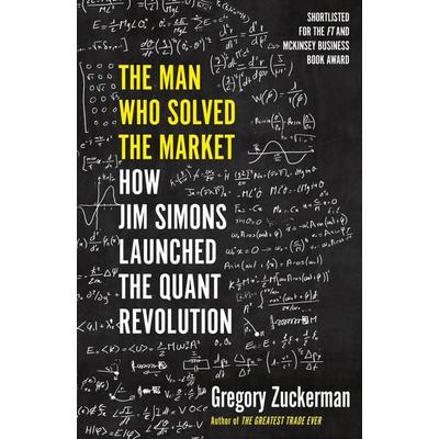 The Man Who Solved the Market, Taschenbuch von Gregory Zuckerman, Penguin Books Ltd, 978-0-241-30973-5