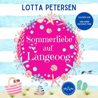 Sommerliebe auf Langeoog - Lotta Petersen, Audio, 4069828477483