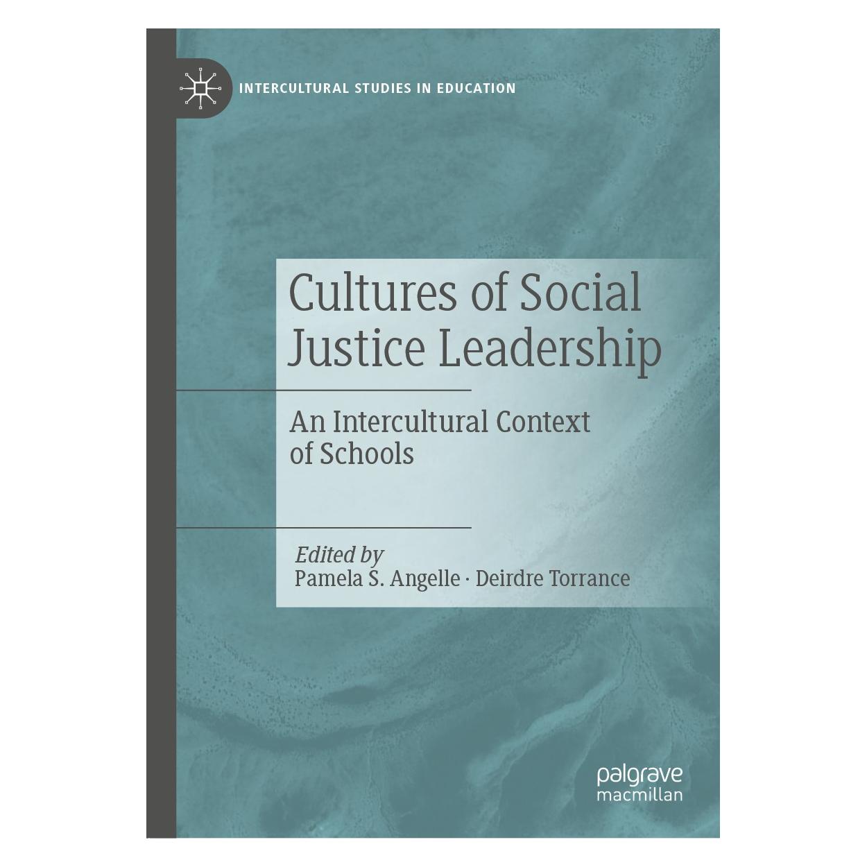 Springer Cultures of Social Justice Leadership (Englisch, Hardcover, Deirdre Torrance, Pamela S. Angelle) (9783030108731)