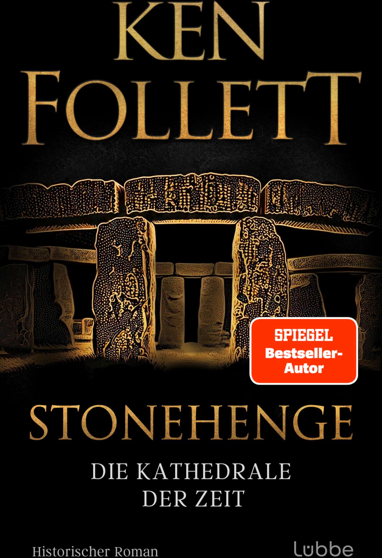 Stonehenge - Die Kathedrale der Zeit: Historischer Roman. Ken Folletts epochaler historischer Roman über den Bau von Stonehenge - Preis vom 30.09.2026 09:01:18 h