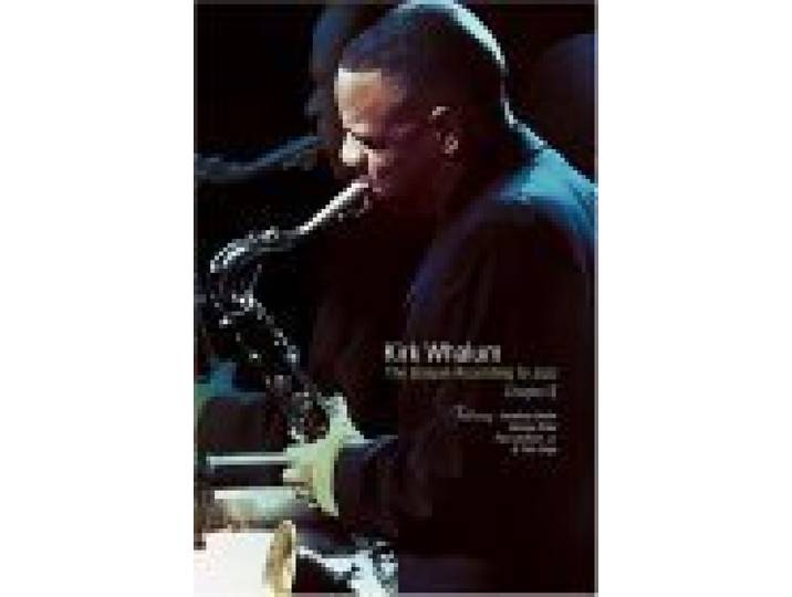 Kirk Whalum: The Gospel According to Jazz, Chapter 2