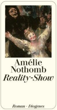 Amélie Nothomb - Reality-Show - Preis vom 09.10.2026 07:28:09 h