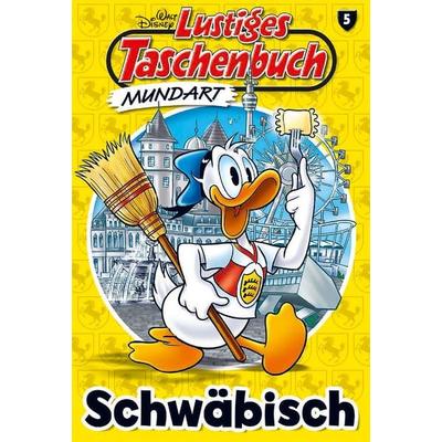 Lustiges Taschenbuch Mundart - Schwäbisch, Taschenbuch von Walt Disney, Egmont Ehapa, 978-3-8413-2443-6