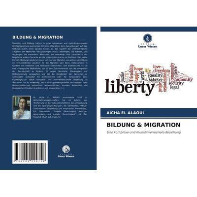Bildung & Migration, Taschenbuch von Aicha El Alaoui, Verlag Unser Wissen, 978-620-4-22475-6