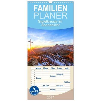 Familienplaner 2027 - Gipfelkreuze im Sonnenlicht mit 5 Spalten (Wandkalender, 21 x 45 cm) CALVENDO