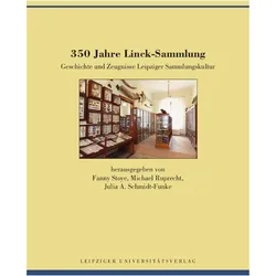 350 Jahre Linck-Sammlung, Fachbücher von Fanny Stoye, Julia A. Schmidt-Funke, Michael Ruprecht