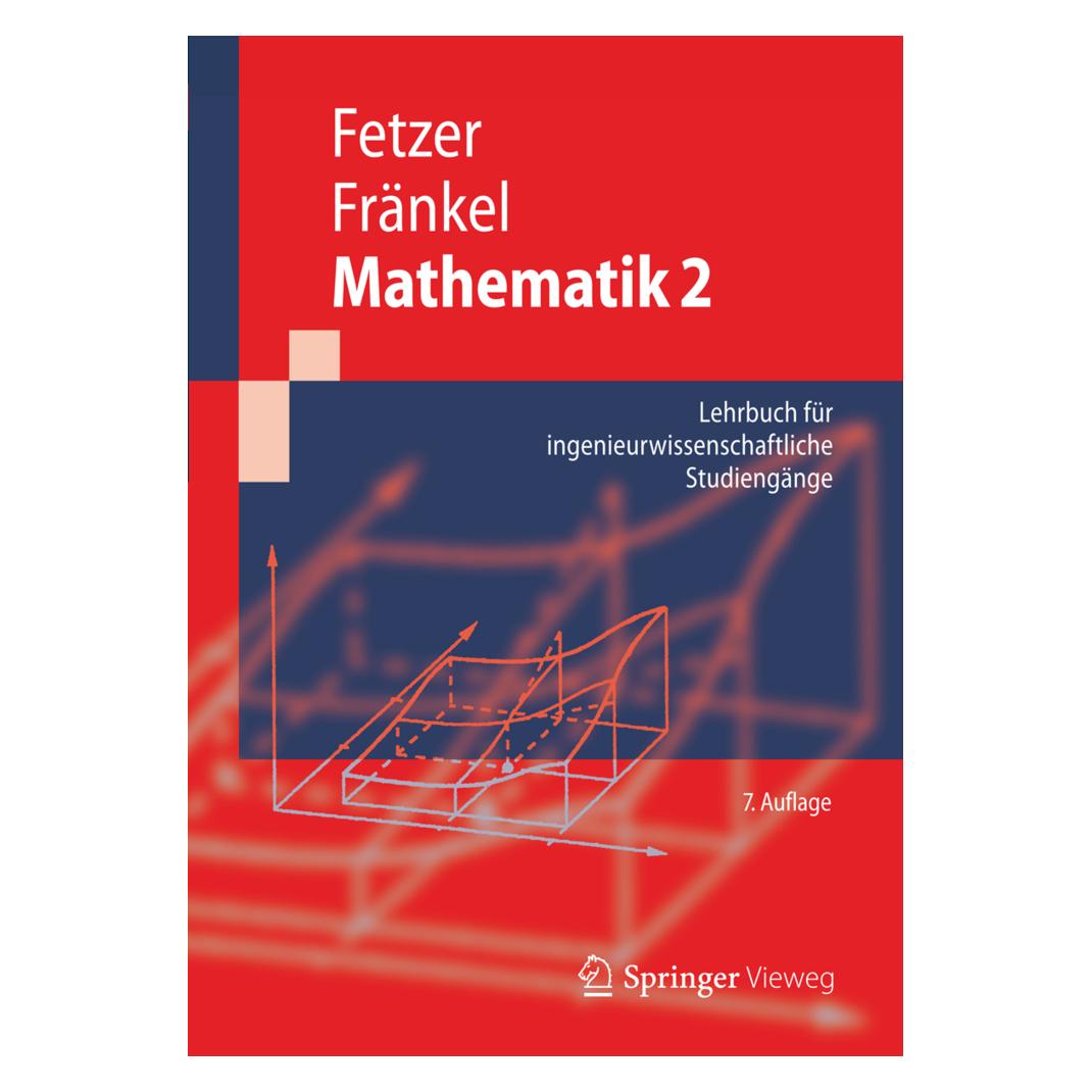 Springer Mathematik 2 (Deutsch, Softcover, Albert Fetzer, Heiner Fränkel) (2461143)