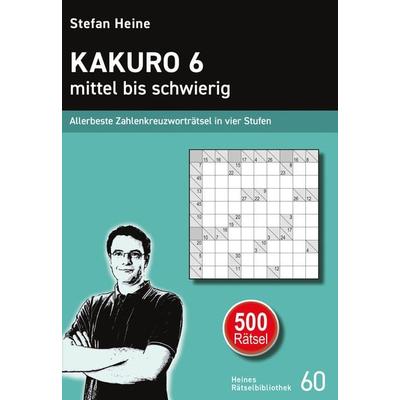 Kakuro 6 - mittel bis schwierig, Taschenbuch von , Verlag presse service, 978-3-939940-71-5