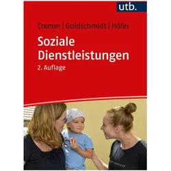 Soziale Dienstleistungen, Fachbücher von Nils Goldschmidt, Georg Cremer, Sven Höfer