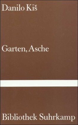 Danilo Kis - Garten, Asche - Preis vom 02.10.2026 23:42:20 h