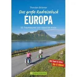 Thorsten Brönner - Das große Radreisebuch Europa