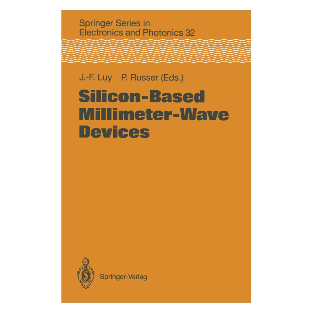 Springer Silicon-Based Millimeter-Wave Devices (Englisch, Softcover, Johann-Friedrich Luy, Peter Russer) (55508512)