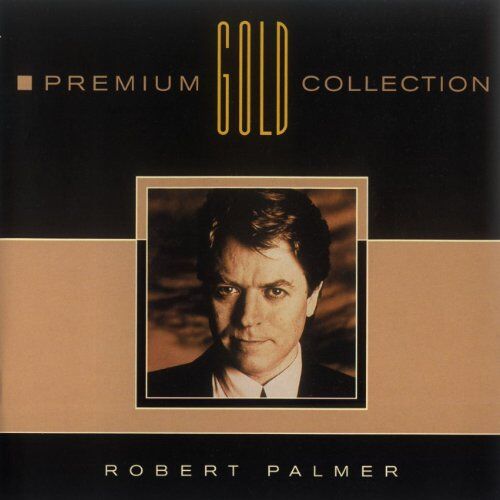 Robert Palmer - Premium Gold Collection - Preis vom 07.10.2026 11:45:10 h