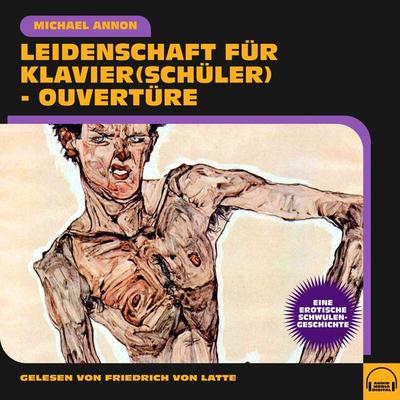 Leidenschaft für Klavier(schüler) - Ouvertüre - Michael Annon, Audio, 9783991602651