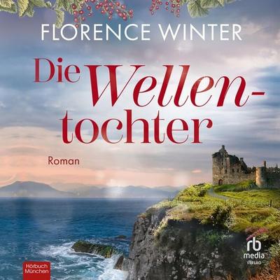Die Wellentochter - Florence Winter, Audio, 9783691280791