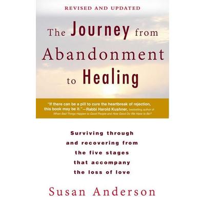 The Journey from Abandonment to Healing: Revised and Updated, Taschenbuch von Susan Anderson, KNV Besorgung, 978-0-425-27353-1