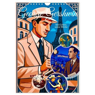 George Gershwin (Wandkalender 2027 DIN A4 hoch), CALVENDO Monatskalender