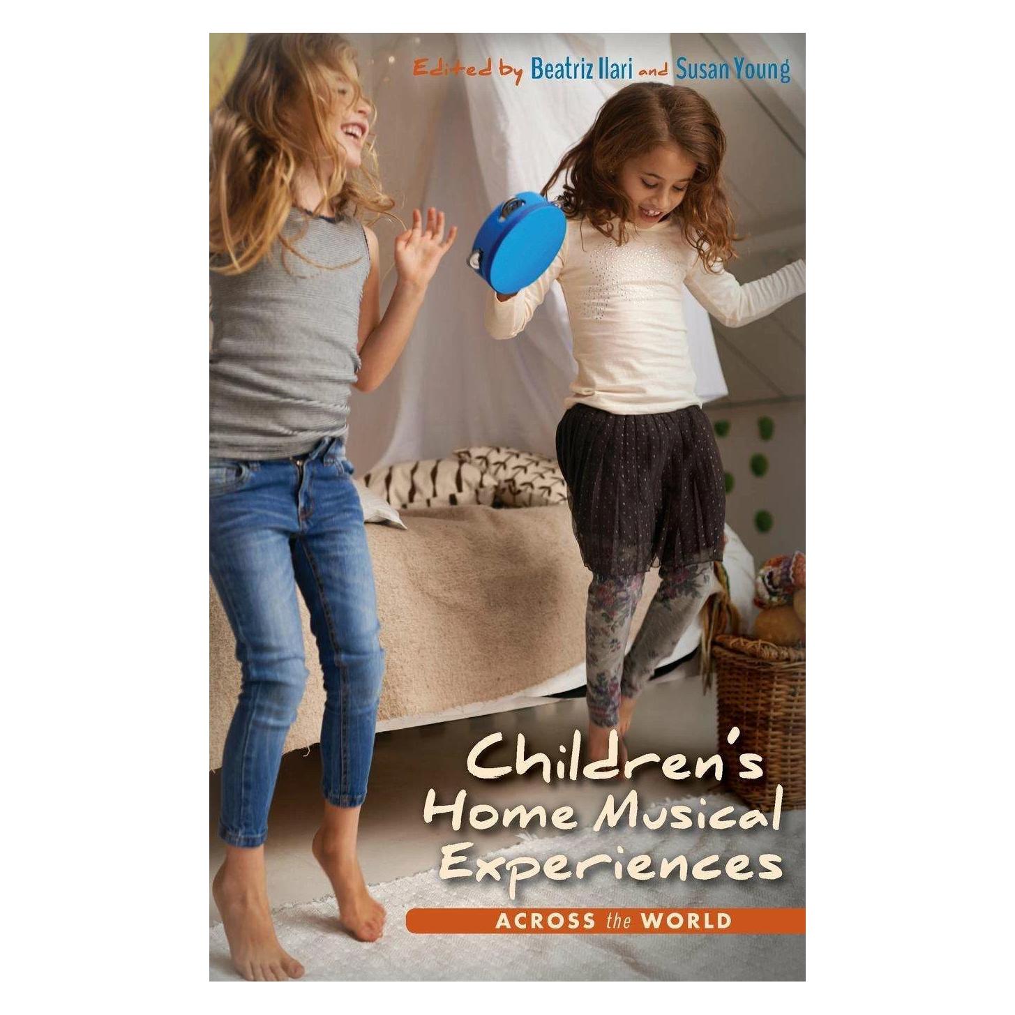 Indiana University Children's Home Musical Experiences Across the World (Englisch, Beatriz Ilari, Susan Young, 2016) (43442566)