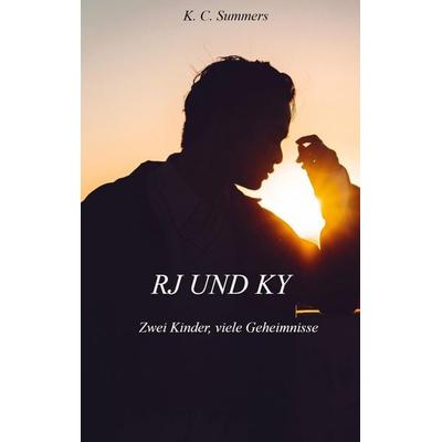 RJ und Ky, Taschenbuch von K. C. Summers, Bookmundo Bücherwurm, 978-94-036-2739-7
