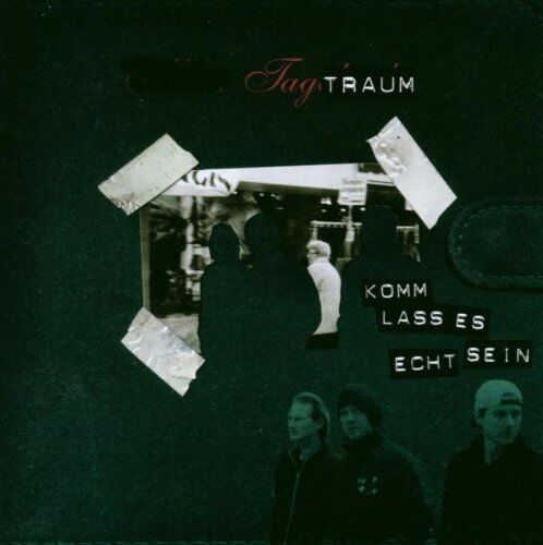 Tagtraum - Komm Lass Es Echt Sein - Preis vom 11.10.2026 03:10:56 h