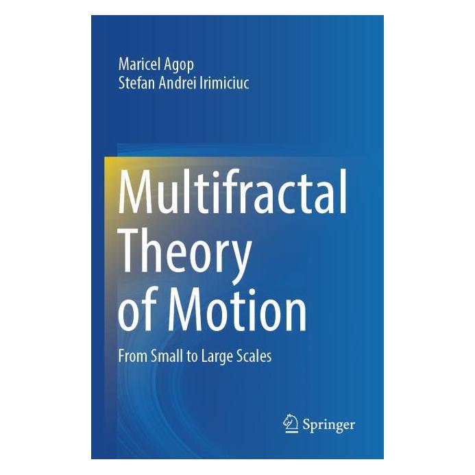 Springer Multifractal Theory of Motion (Englisch, Maricel Agop, Stefan Andrei Irimiciuc) (69122381)
