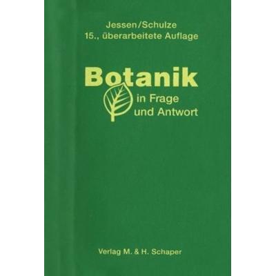Botanik in Frage und Antwort, Paperback von Helmut Schulze,Hans Jessen, Schaper M. & H., 978-3-7944-0195-6