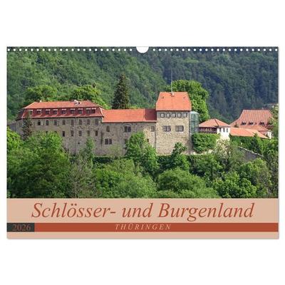 Schlösser- und Burgenland Thüringen (Wandkalender 2026 DIN A3 quer), CALVENDO Monatskalender