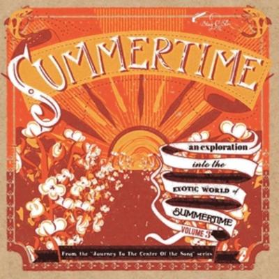 Summertime-Journey To The Center Of The Song 03 - Various, Vinyl
