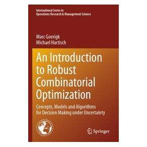 Umbreit An Introduction to Robust Combinatorial Optimization (Englisch, Softcover, Marc Goerigk, Michael Hartisch) (74701303)