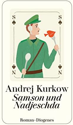 Andrej Kurkow - Samson und Nadjeschda: Kriminalroman - Preis vom 04.10.2026 03:51:26 h