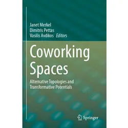 Coworking Spaces, Fachbücher von Vasilis Avdikos, Dimitris Pettas, Janet Merkel