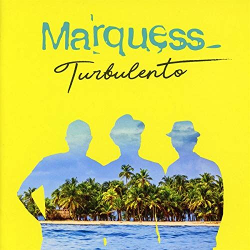 Marquess - Turbulento - Preis vom 09.10.2026 07:28:09 h