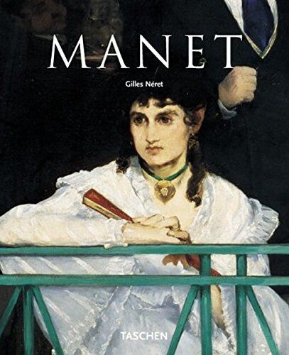 Gilles Néret - Manet: Kleine Reihe - Kunst - Preis vom 19.10.2026 19:33:35 h
