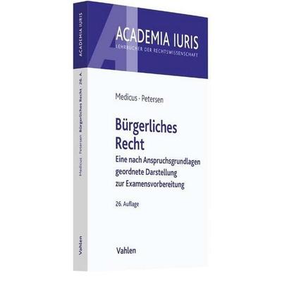 Bürgerliches Recht, Taschenbuch von Dieter Medicus,Jens Petersen, Vahlen, Franz