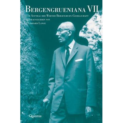 Bergengrueniana VII, Taschenbuch von , Quintus-Verlag, 978-3-96982-114-5