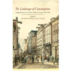 The Landscape of Consumption, Fachbücher von Clé Lesger
