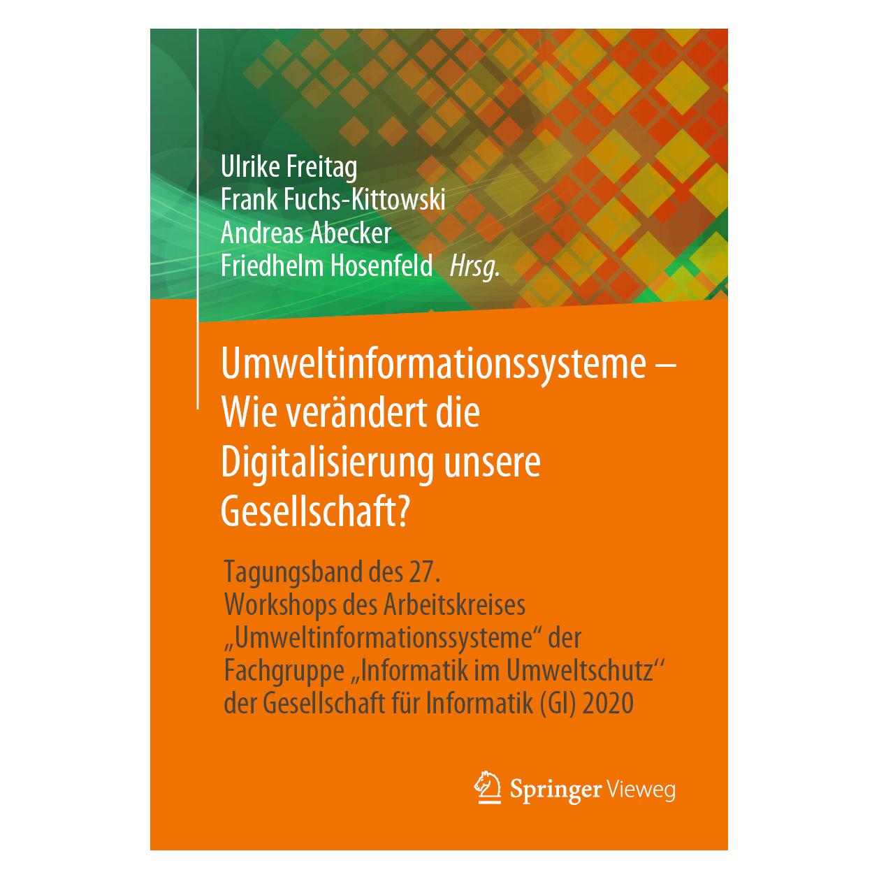 Springer Umweltinformationssysteme - Wie verände (Deutsch, Hardcover, Andreas Abecker, Frank Fuchs-Kittowski, Friedhelm Hosenfeld, Ulrike Freitag) (9783658308889)