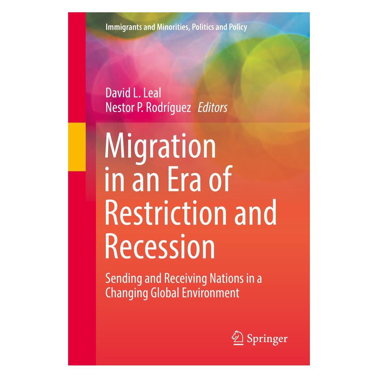 Springer Migration in an Era of Restriction and (Englisch, Hardcover, David L. Leal, Nestor P. Rodríguez) (9783319244433)