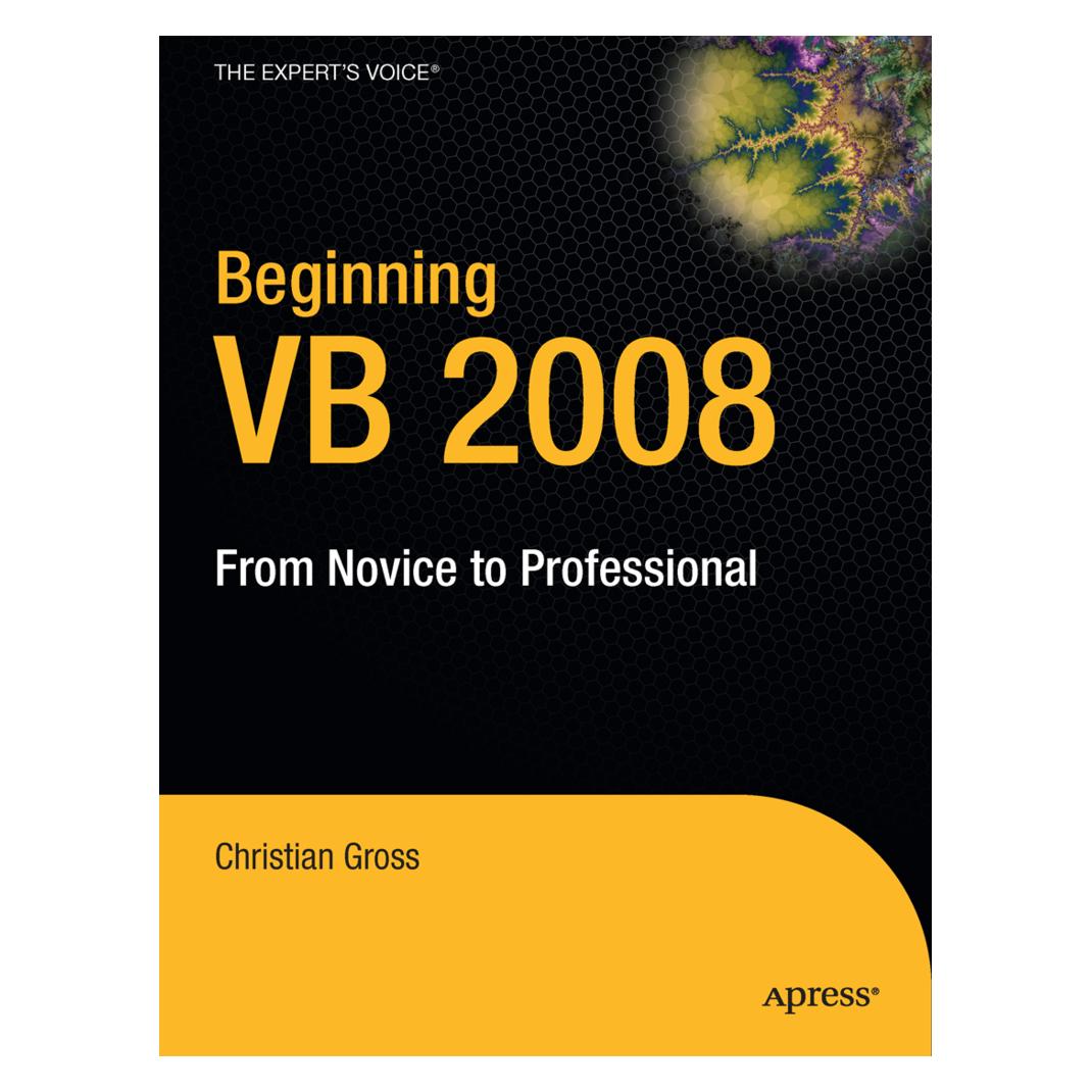 Apress Beginning VB 2008 (Englisch, Softcover, Christian Gross) (55190519)