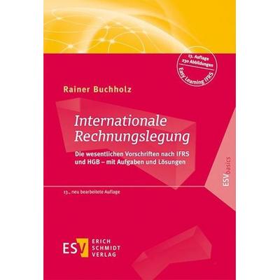 Internationale Rechnungslegung, Taschenbuch von Rainer Buchholz, Schmidt, Erich