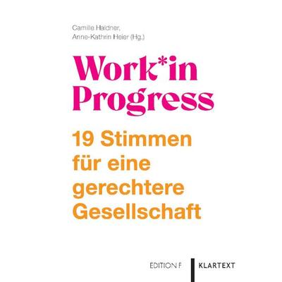 Work*in Progress, Taschenbuch von , Klartext, 978-3-8375-2673-8