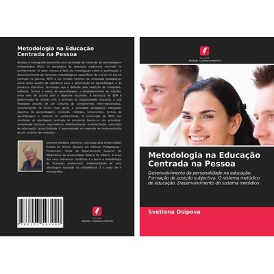 Metodologia na Educação Centrada na Pessoa, Taschenbuch von Svetlana Osipova, Edições Nosso Conhecimento, 978-620-3-59344-0