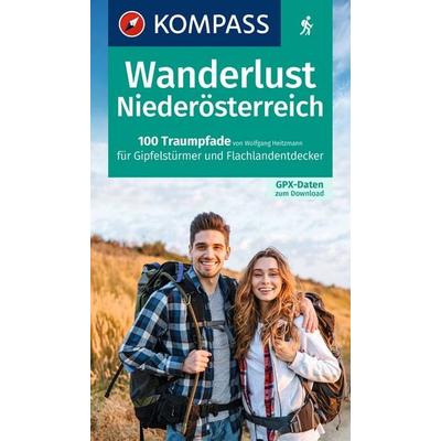 KOMPASS Wanderlust Niederösterreich, Taschenbuch von Wolfgang Heitzmann, KOMPASS Freytag & Berndt, 978-3-99121-720-6