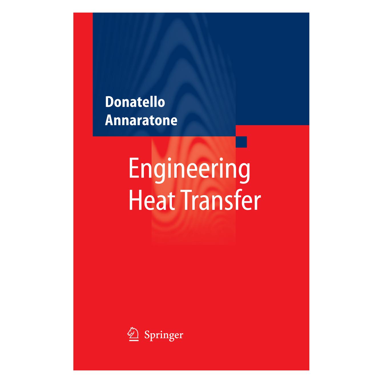 Springer Engineering Heat Transfer (Englisch, Softcover, Donatello Annaratone) (55573884)