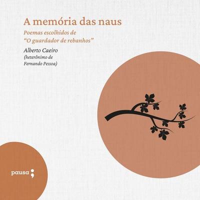 A memória das naus - Fernando Pessoa, Audio, 9786550702779